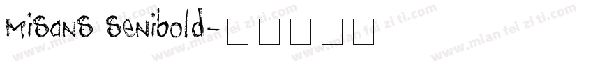 misans senibold字体转换